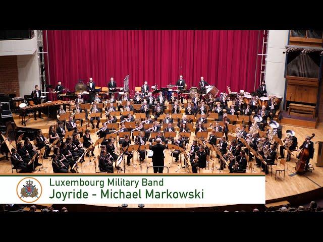 Joyride - Michael Markowski (Luxembourg Military Band)