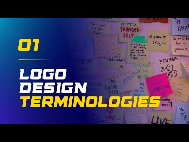 Logo Types and Terminologies | Logo Design Course | Class 01