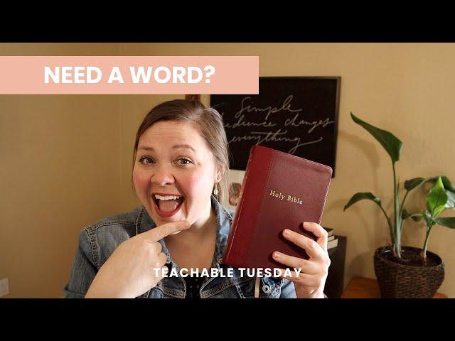 Need A Word? // teachable tuesday