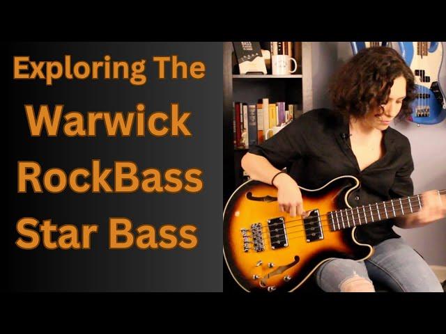 Bass Gear: Exploring The Warwick RockBass Star Bass