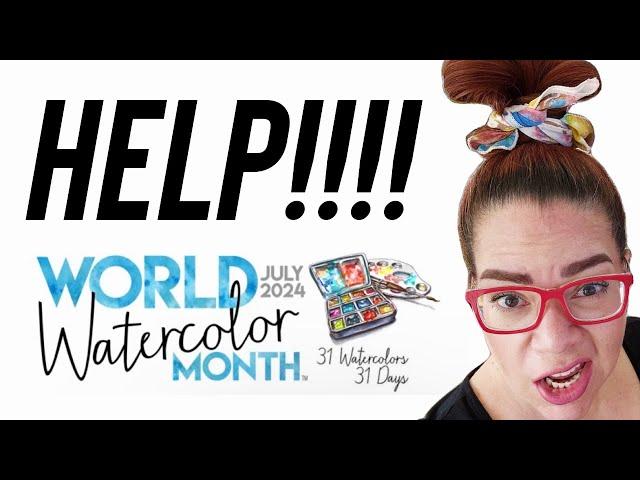 11 Days of World Watercolor Month Catchup!!!