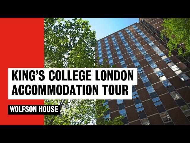 Wolfson House accommodation tour | King's College London