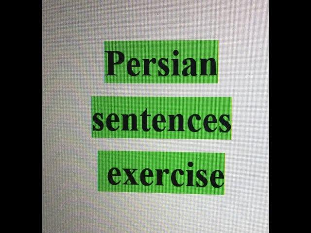 Persian sentences exercise part 7