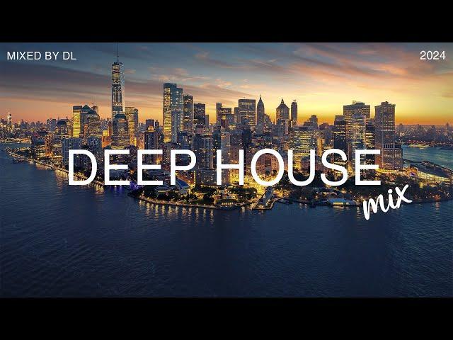 Deep House Mix 2024 Vol.110 | Mixed By DL Music