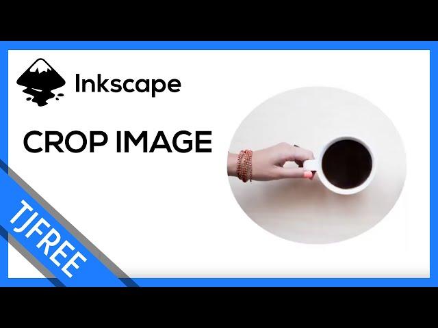 Inkscape | How to Crop an Image