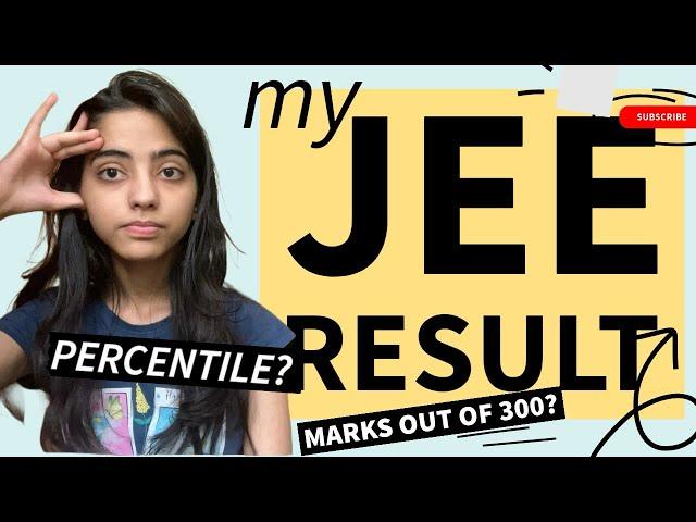 Revealing my JEE Mains result 2024!