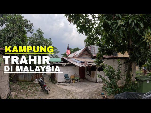 KAMPUNG BARU MALAYSIA INI ADALAH KAMPUNG TRAHIR DI PUSAT KOTA MALAYSIA