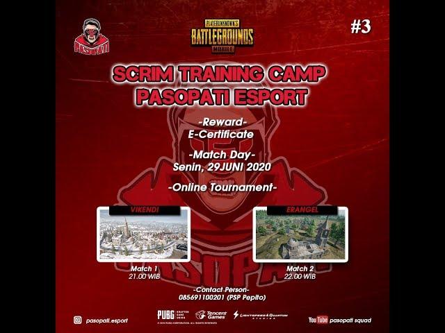 SCRIM "TRAINING CAMP" by Pasopati Esports #3 Match 1