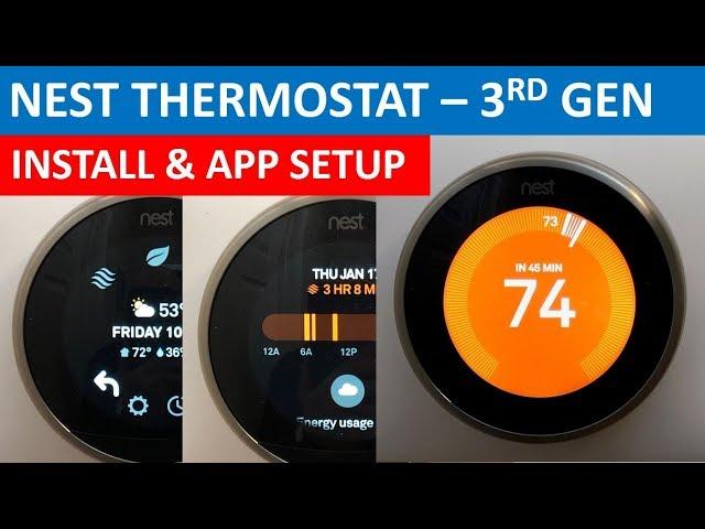 Nest Learning Thermostat - Unbox, Install & App Setup