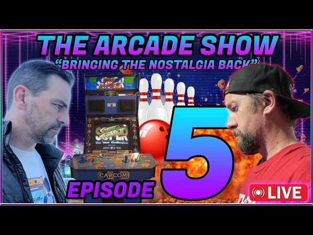 The Arcade Show Episode 5 with 19K Fox! ARCADE TALK!