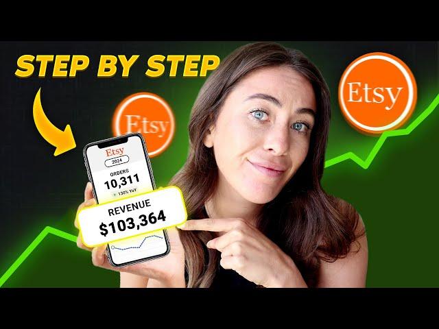 The Blueprint to $100,000 as an Etsy Seller (2024)