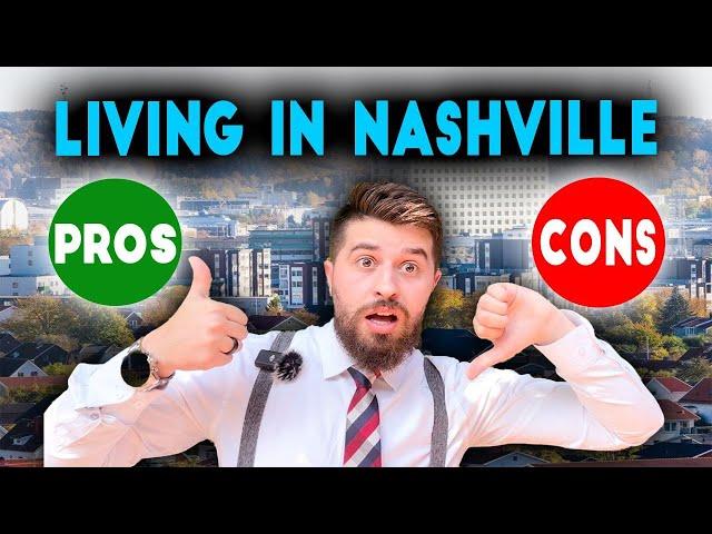 Pros and Cons of Living in Nashville | Tennessee | Your Ultimate Guide