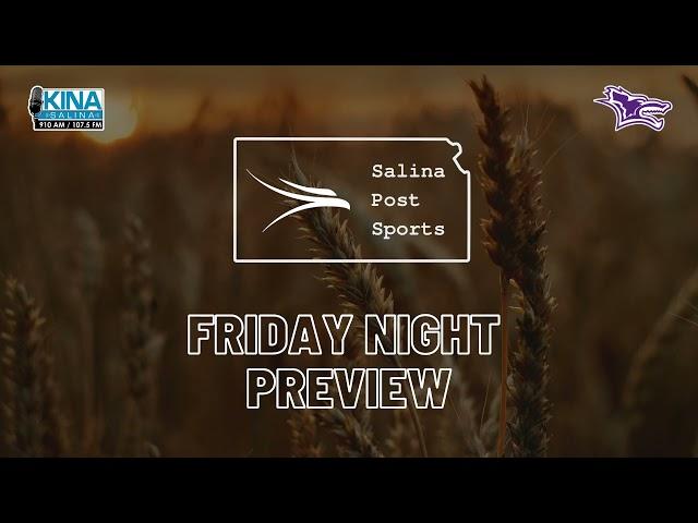 Salina Post Sport Friday Night Preview (09/27/24)