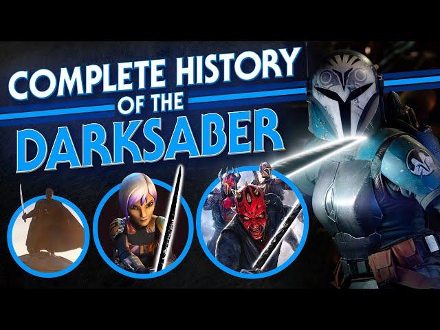 The Complete History of the Darksaber