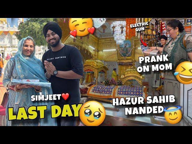 Aakhri DinHazur Sahib main Gaye Rumal ChadaneMummy pe Prank Krdia