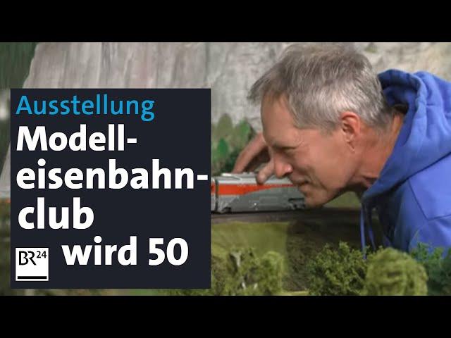 Faszination Modelleisenbahn: Ein Club wird 50 und stellt Miniaturwelten aus | Abendschau | BR24