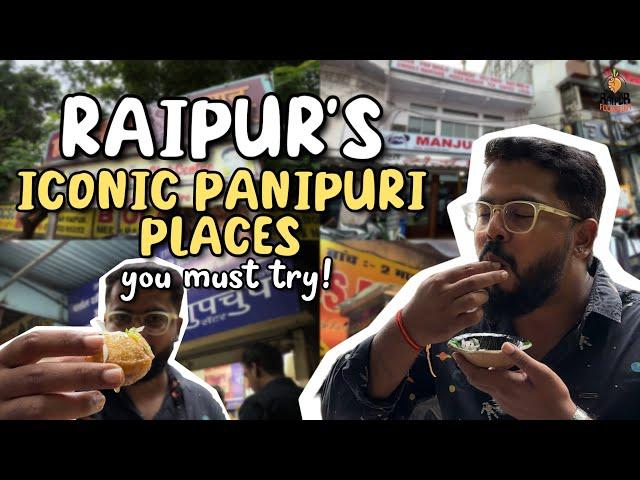 Raipurs Iconic & Famous Pani Puri Places Revealed 