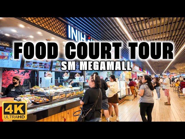 [4K] Exploring SM MEGAMALL FOOD COURT & Savoring the All-Time Favorites!