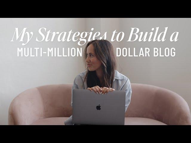 My Journey & Strategies to Build a MULTI-MILLION Dollar Blog | Perfecting Blogging Courses