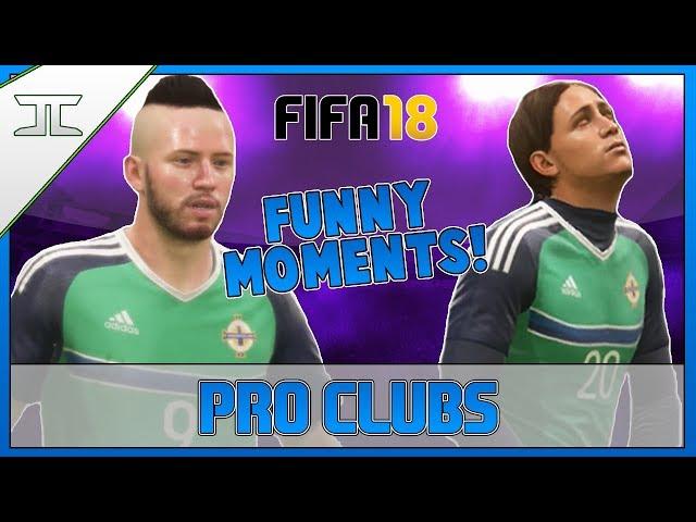 FIFA 18 Pro Clubs Funny Moments! - WE'RE HILARIOUSLY BAD! (FIFA 18 Pro Clubs)