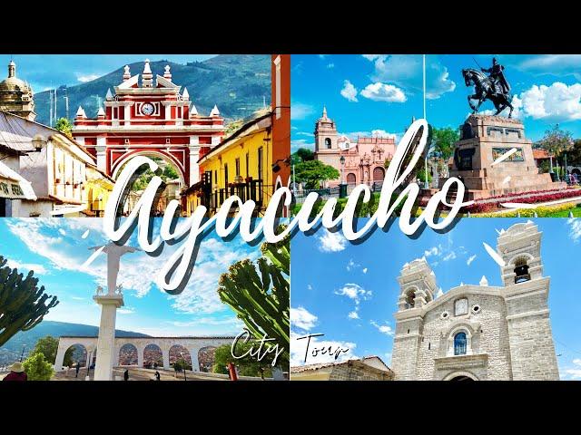 CONOCE AYACUCHO CON NOSOTROS | DÍA 1: AYACUCHO CITY TOUR (Parte II) 2022