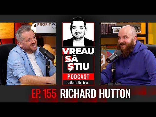 RICHARD HUTTON: „Într-un telefon ai mai multă putere ca astronauții!” | VREAU SĂ ȘTIU Ep 155