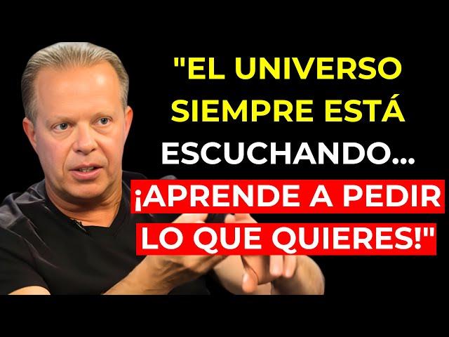 El UNIVERSO siempre está ESCUCHANDO... Aquí tienes cómo hacerlo FUNCIONAR para TI | Joe Dispenza