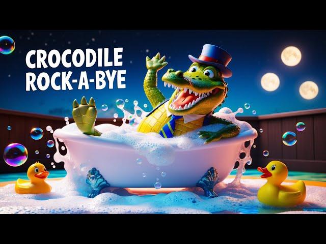 Crocodile Rock-a-bye | Fun & Silly Bathtime Song for Kids | Bubble Splish Splash Nursery Rhyme