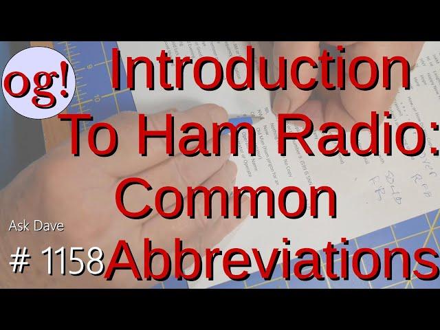 Introduction to Ham Radio: Common Abbreviations (#1158)