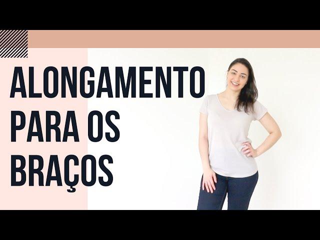 Faça Junto Comigo: Alongamento Braços | Saúde Minuto