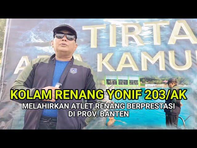 KOLAM RENANG YONIF 203/AK Mencetak Atlet Renang Provinsi Banten