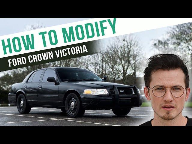 How To Modify a Ford Crown Victoria