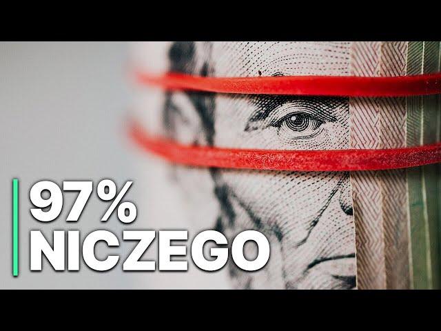 97% niczego | System pieniężny | Film Dokumentalny | Finanse | Polski Lektor