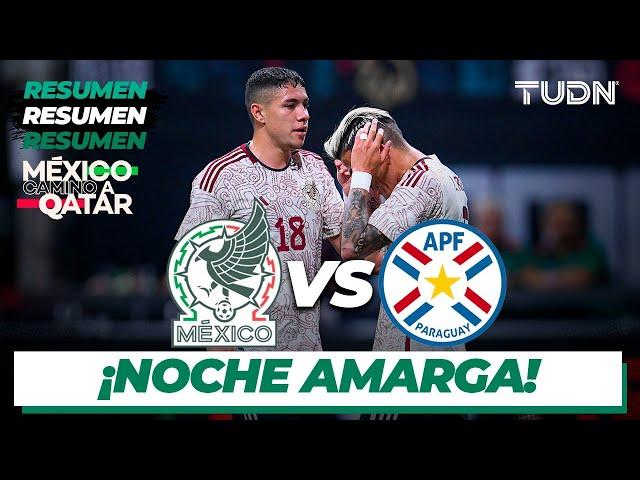 Resumen | México VS Paraguay | Amistoso Internacional 2022 | TUDN