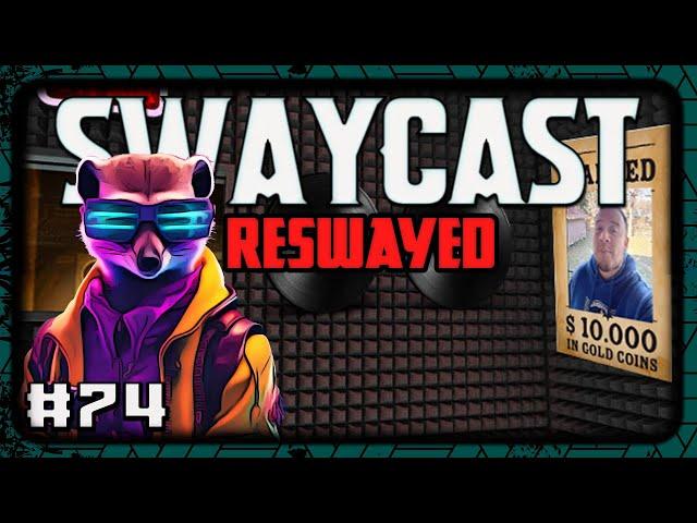 RESWAYED || The Swaycast #74