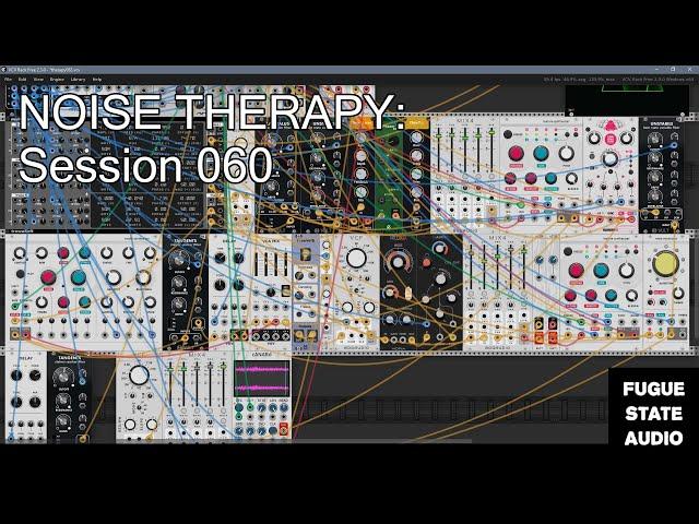 Noise Therapy: Session 060