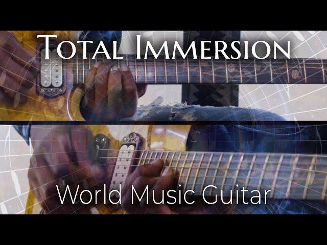 How To Master The Guitar With World Music