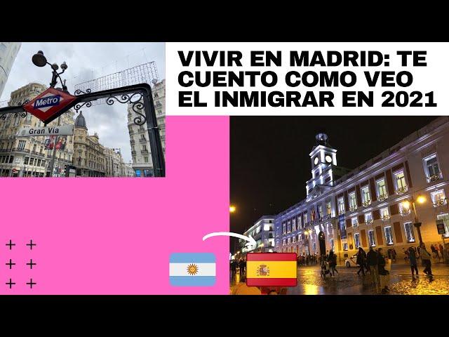 VIVIR EN MADRID: como veo el inmigrar este año 2021 bajaron los ALQUILERES ?