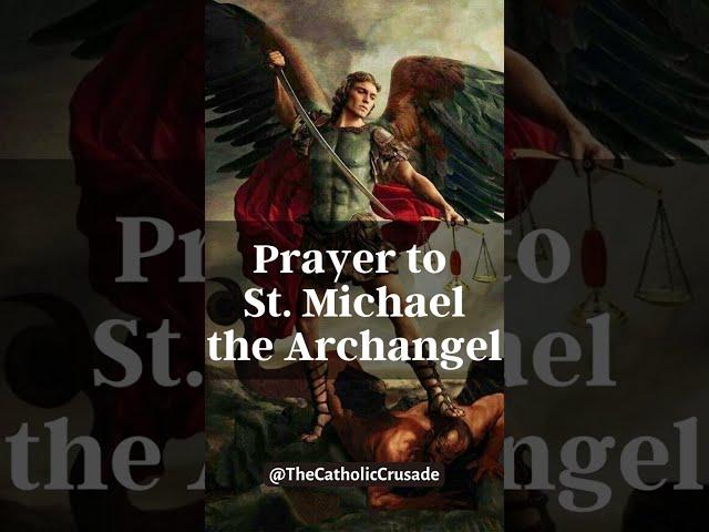 Prayer to St Michael the Archangel - For Protection from Evil