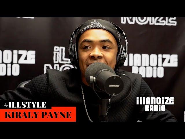 Kiraly Payne iLLSTYLE Freestyle | iLLANOiZE Radio