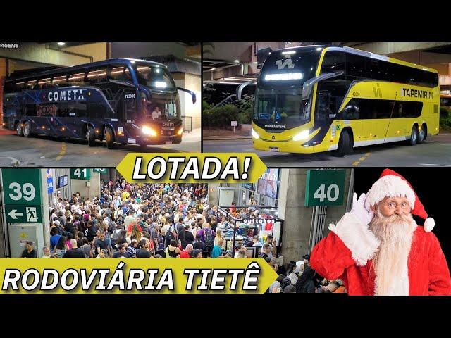 RODOVIÁRIA do TIETÊ LOTADA na SAIDA DO NATAL! EXTRAS na NOVA ITAPEMIRIM E MAIS! PARTE 3