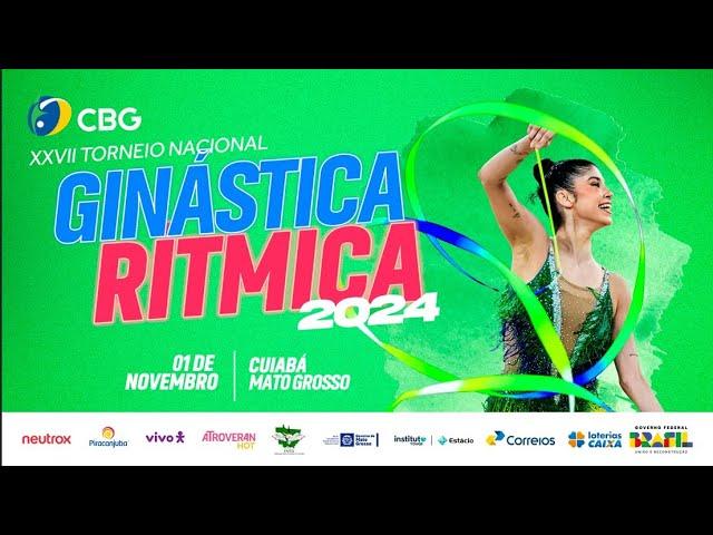 XXVII Torneio Nacional de Ginástica Rítmica - Dia 2