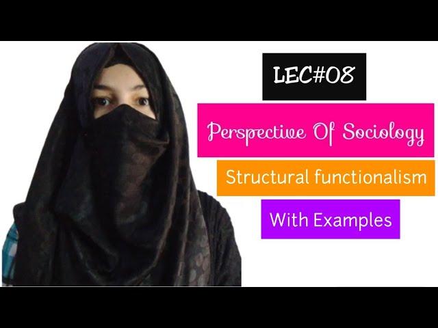 Perspective | Sociological Perspective | Structural Functionalism | Examples | Urdu Hindi Lectures