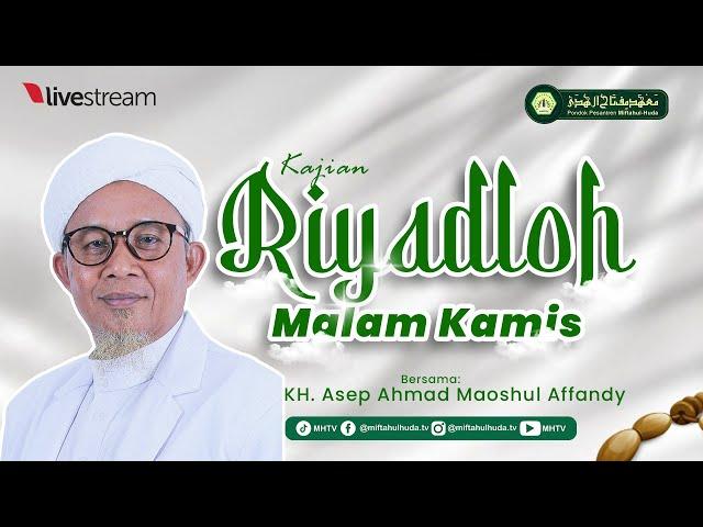  LIVE | Riyadloh Malam Jum'at KH. Asep A. Maoshul Affandy
