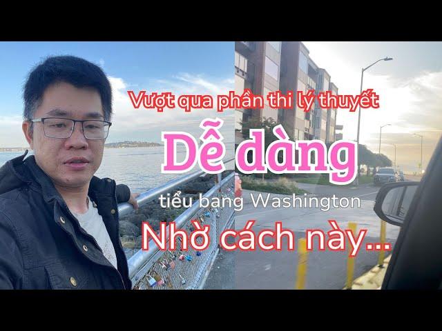 Mình thi đậu lý thuyết lái xe bang Washington dễ dàng nhờ trang wed này, mới nhất 2024