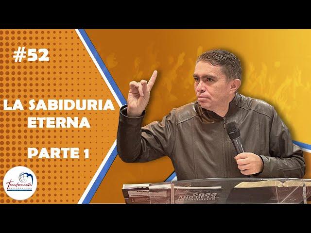 🟡 La Sabiduría Eterna - Parte 1: Pastor Franky Rodríguez