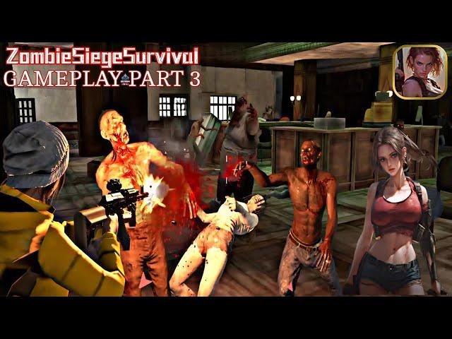 Zombie Siege Survival Gameplay | Part 3