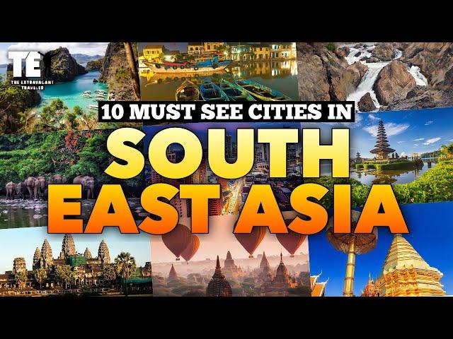 10 Cities that Will Completely Transform Your Southeast Asian Adventure!