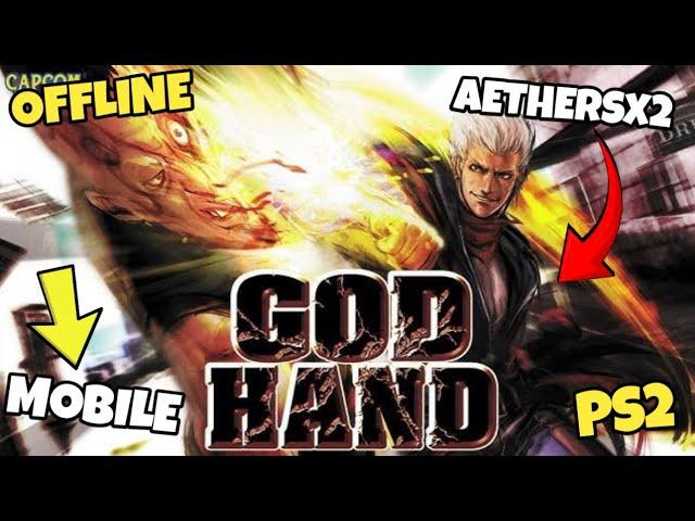 GOD HAND PS2 AETHERSX2 OFFLINE 60 FPS FOR ANDROID MOBILE TUTORIAL