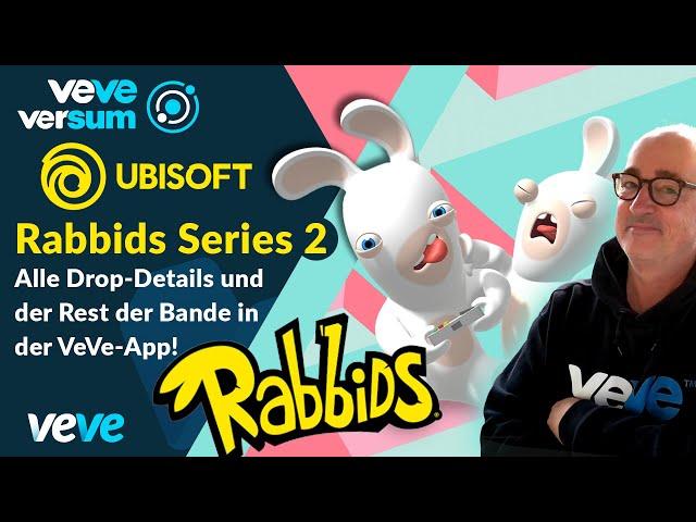  VEVE | Deutsch • Rabbids Series 2. Alle Drop-Details und der Rest der Bande in der VeVe-App!